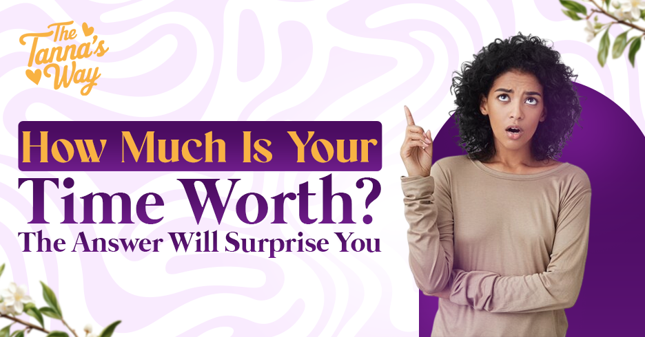 Your Time Worth